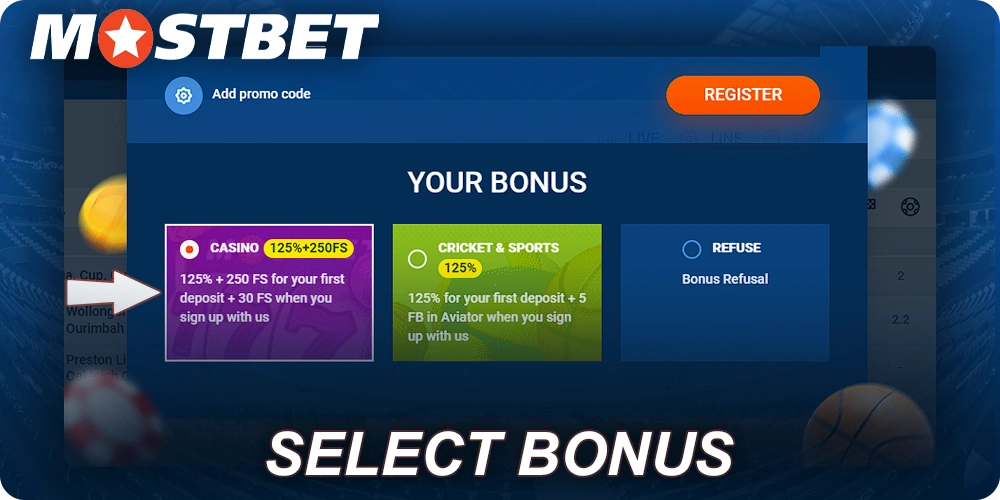 Select casino bonus at Mostbet register form