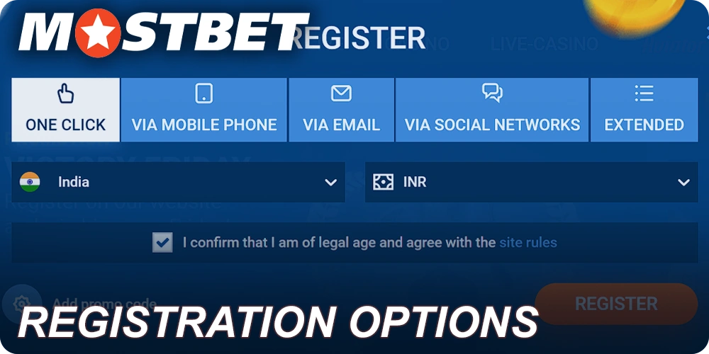 5 registration methods at Mostbet in India