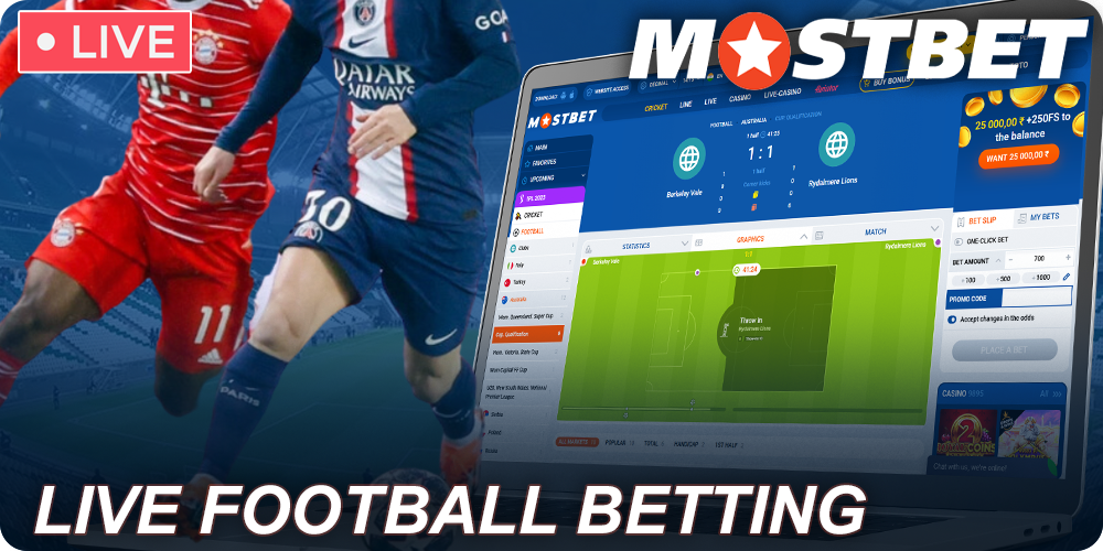 Place football bets at Mostbet in real time