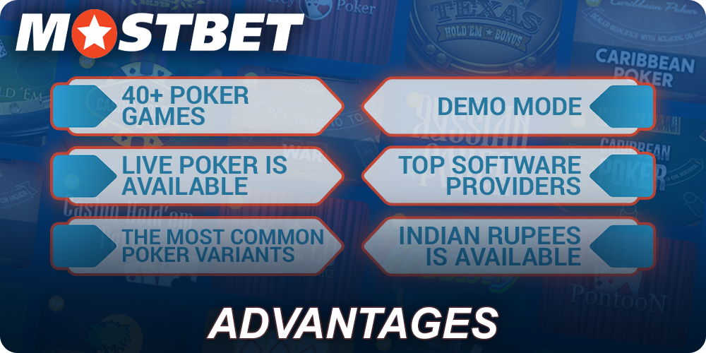Advantages of playing poker at Mostbet for Indian players